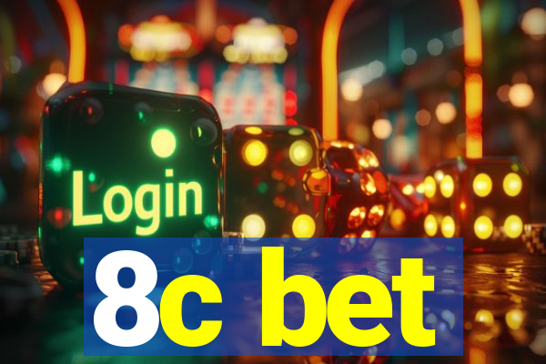 8c bet